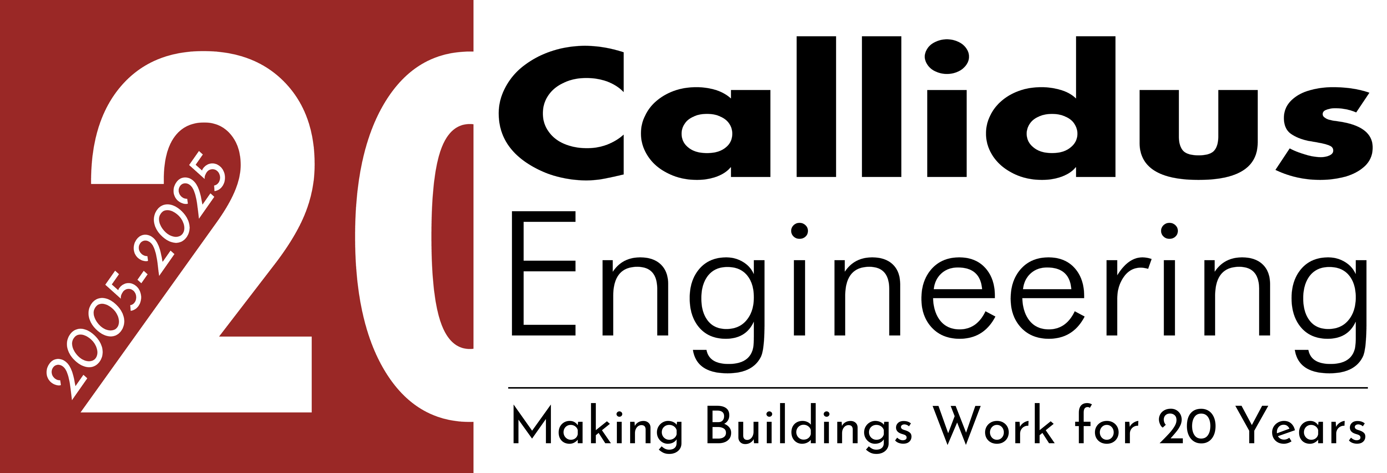 Callidus Engineering 20th Anniversary Logo "Making Buildings Work for 20 Years"